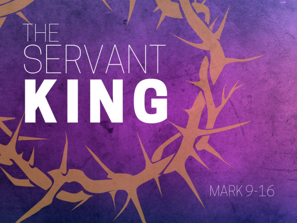 The Servant King - Talk 5 - Mark 11:11-25 Image