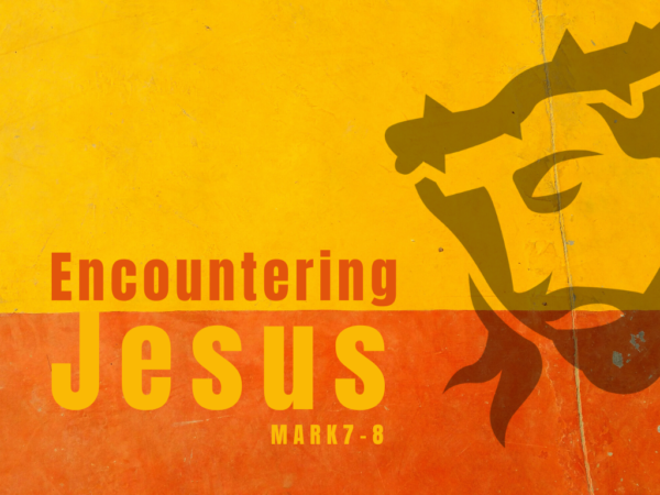 Encountering Jesus - Talk 5- Mark 8:22-33 Image