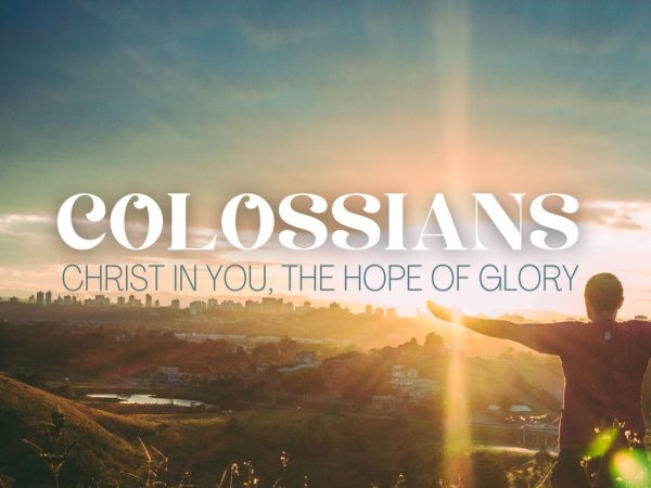 Colossians - Talk 1 - Colossians 1:1-14 Image