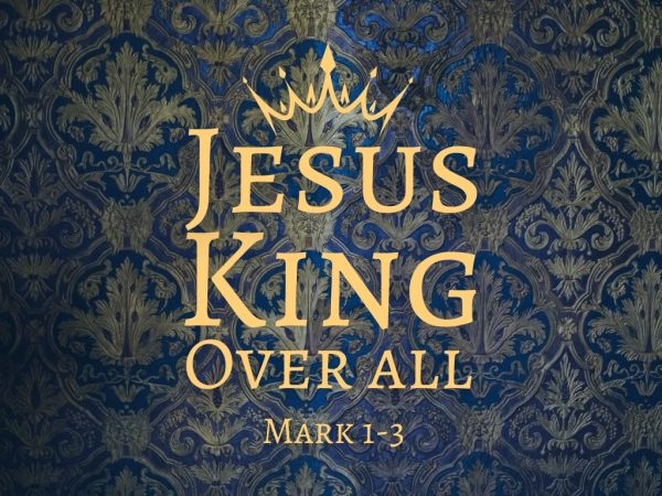 Jesus King over all - Talk 2 -Mark 1:16-28  Image