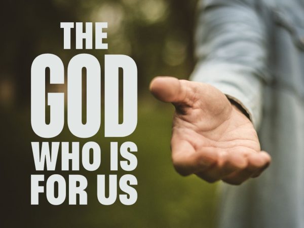 The God who is for us - Talk 2 - Romans 8:18-27 Image