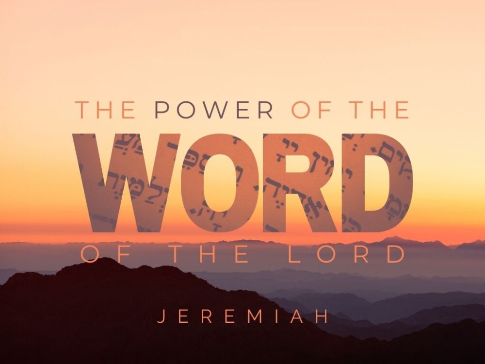 The power of the word of the Lord