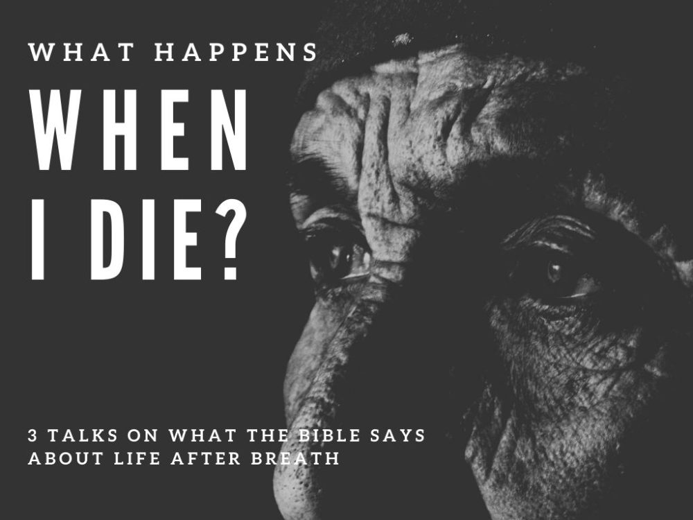 What happens when I die?